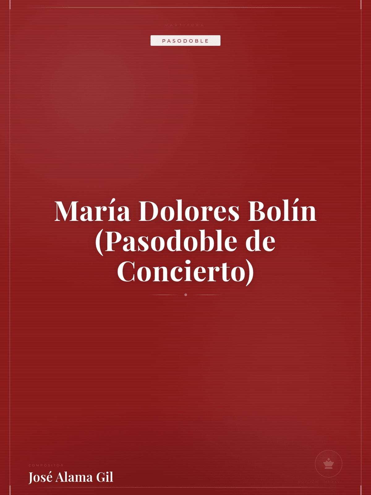 Portada de María Dolores Bolín (Pasodoble de Concierto)