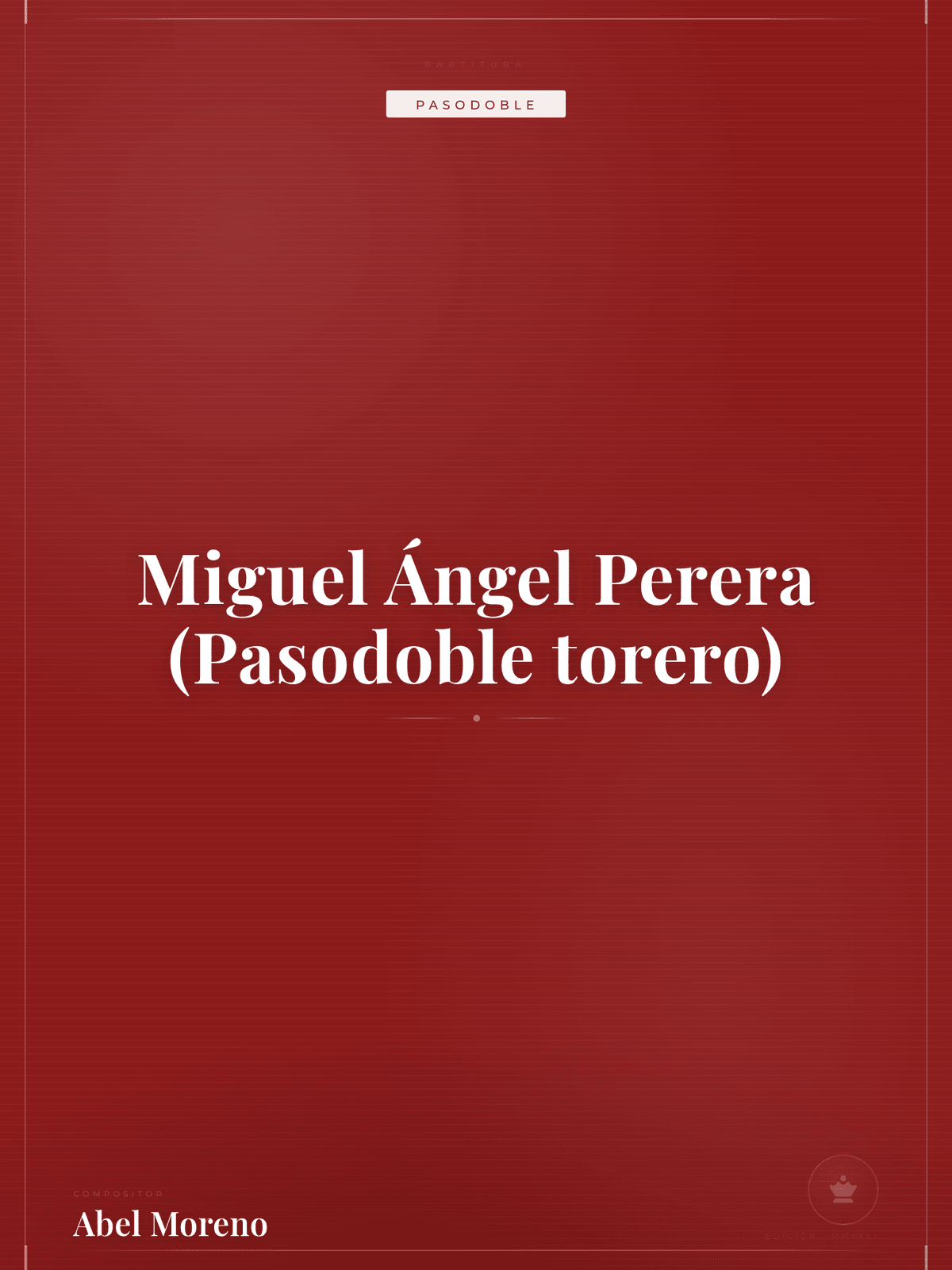 Portada de Miguel Ángel Perera (Pasodoble torero)