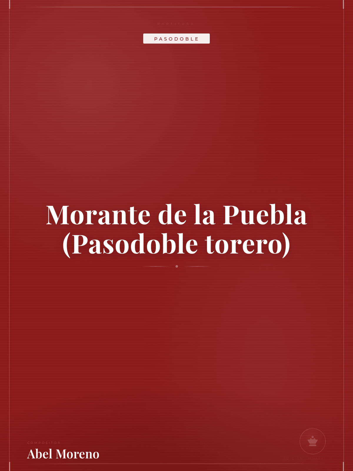 Portada de Morante de la Puebla (Pasodoble torero)