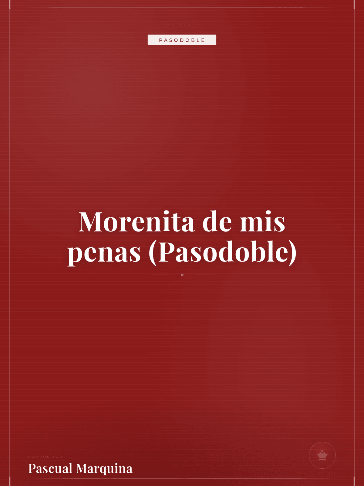 Portada de Morenita de mis penas (Pasodoble)