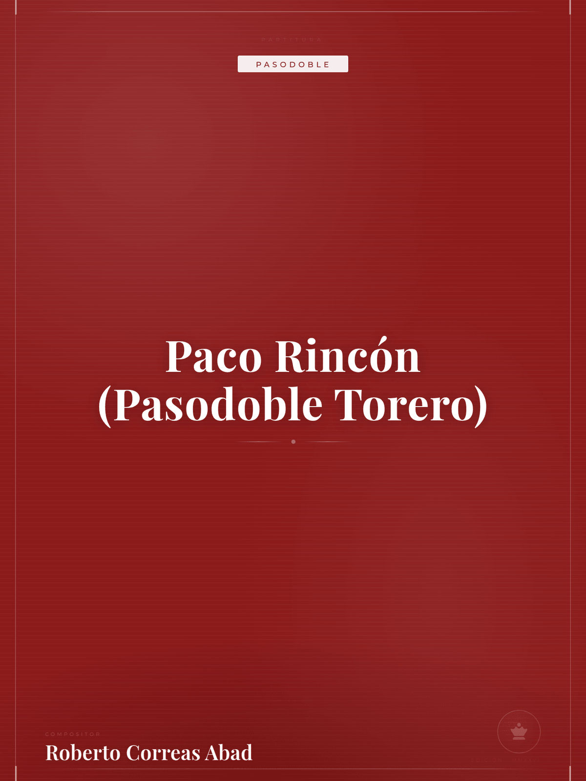 Portada de Paco Rincón (Pasodoble Torero)