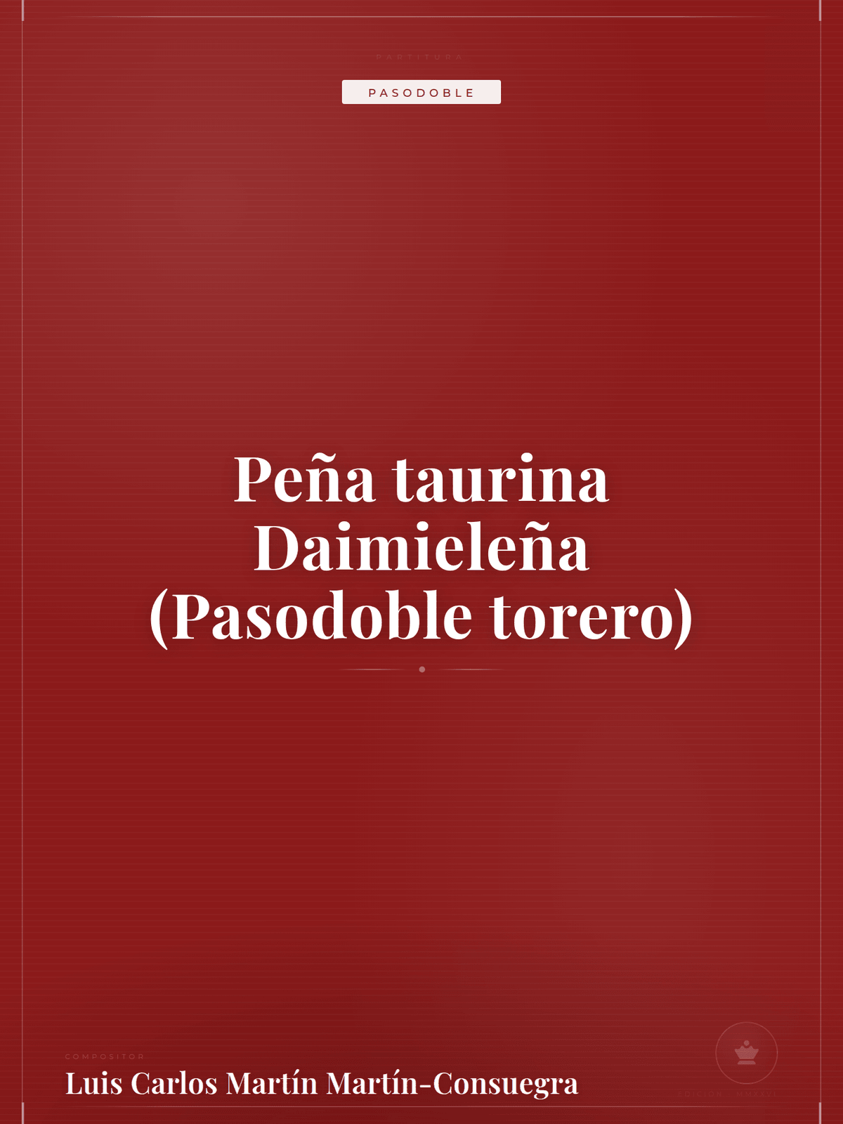 Portada de Peña taurina Daimieleña (Pasodoble torero)