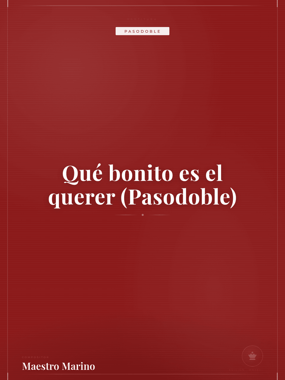Portada de Qué bonito es el querer (Pasodoble)
