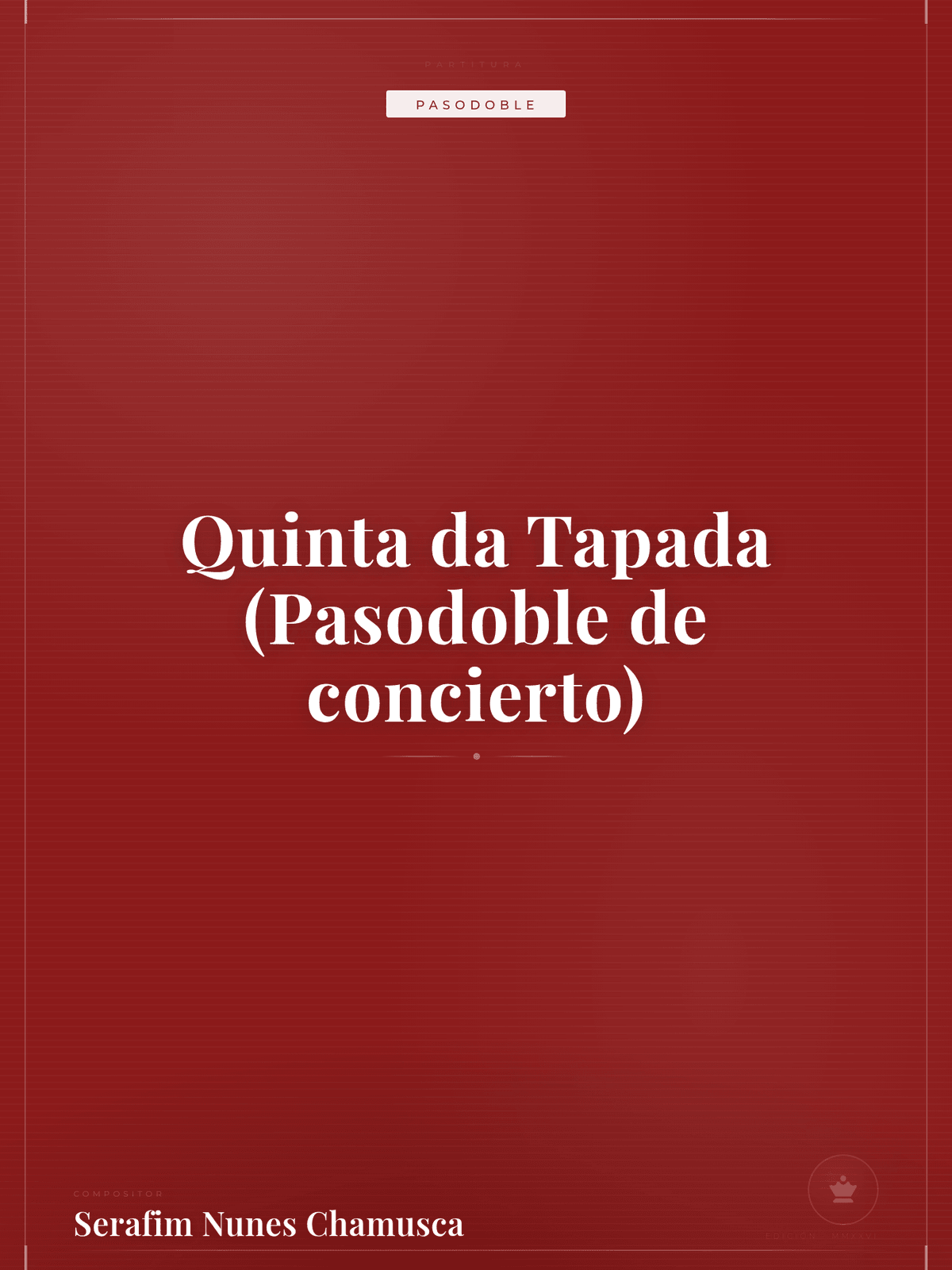 Portada de Quinta da Tapada (Pasodoble de concierto)
