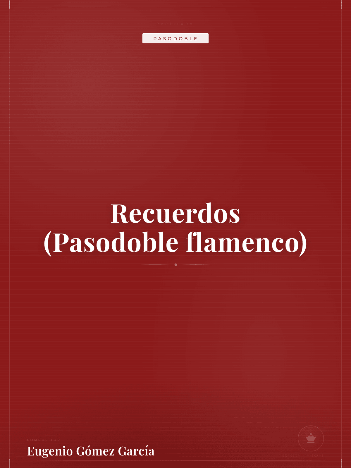Portada de Recuerdos (Pasodoble flamenco)