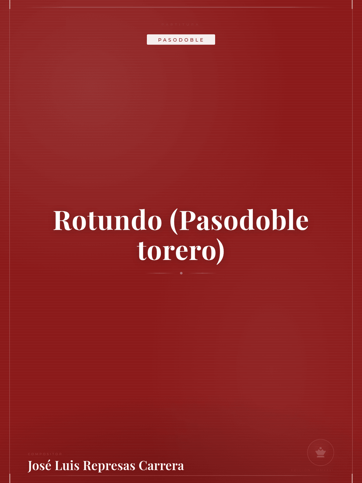 Portada de Rotundo (Pasodoble torero)