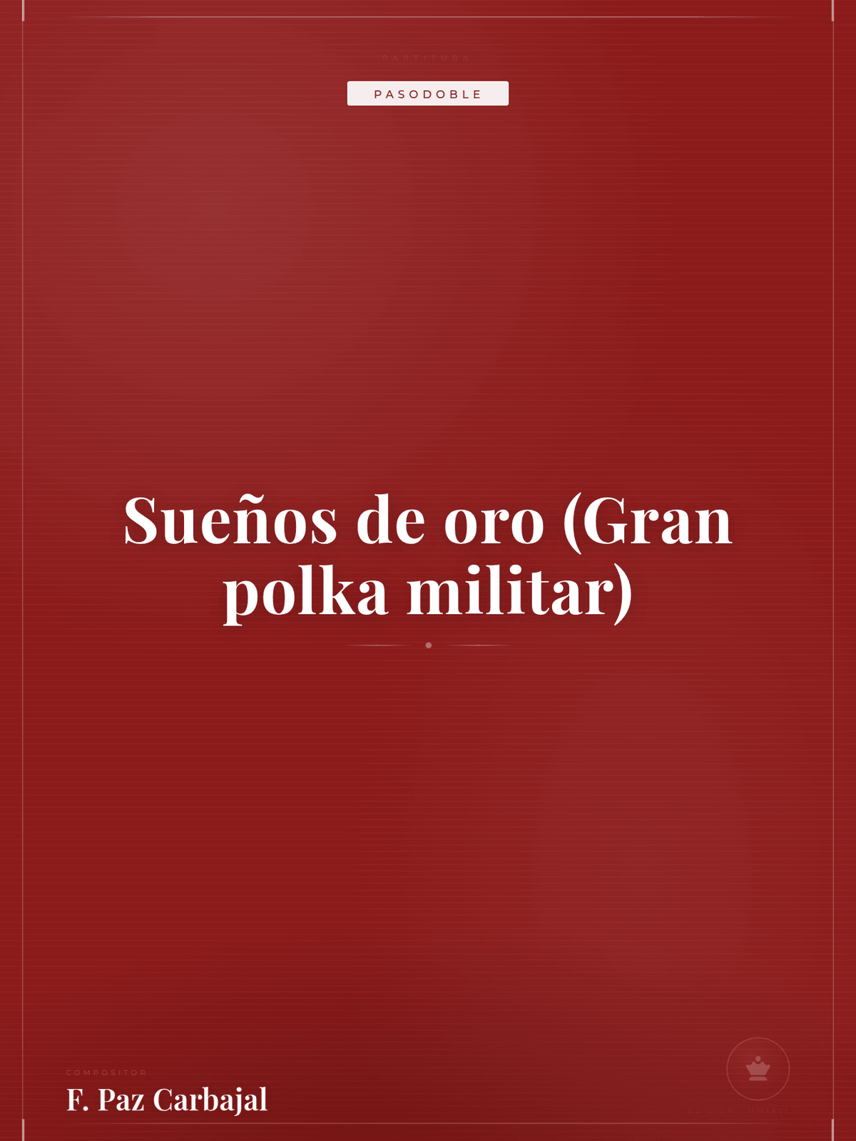 Portada de Sueños de oro (Gran polka militar)