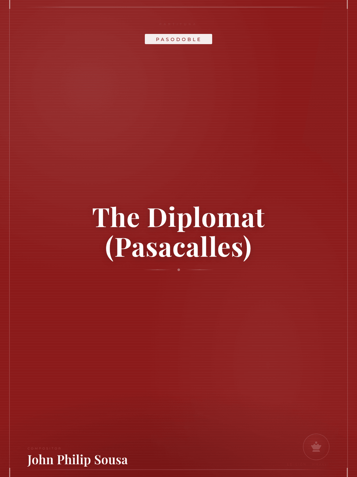 Portada de The Diplomat (Pasacalles)
