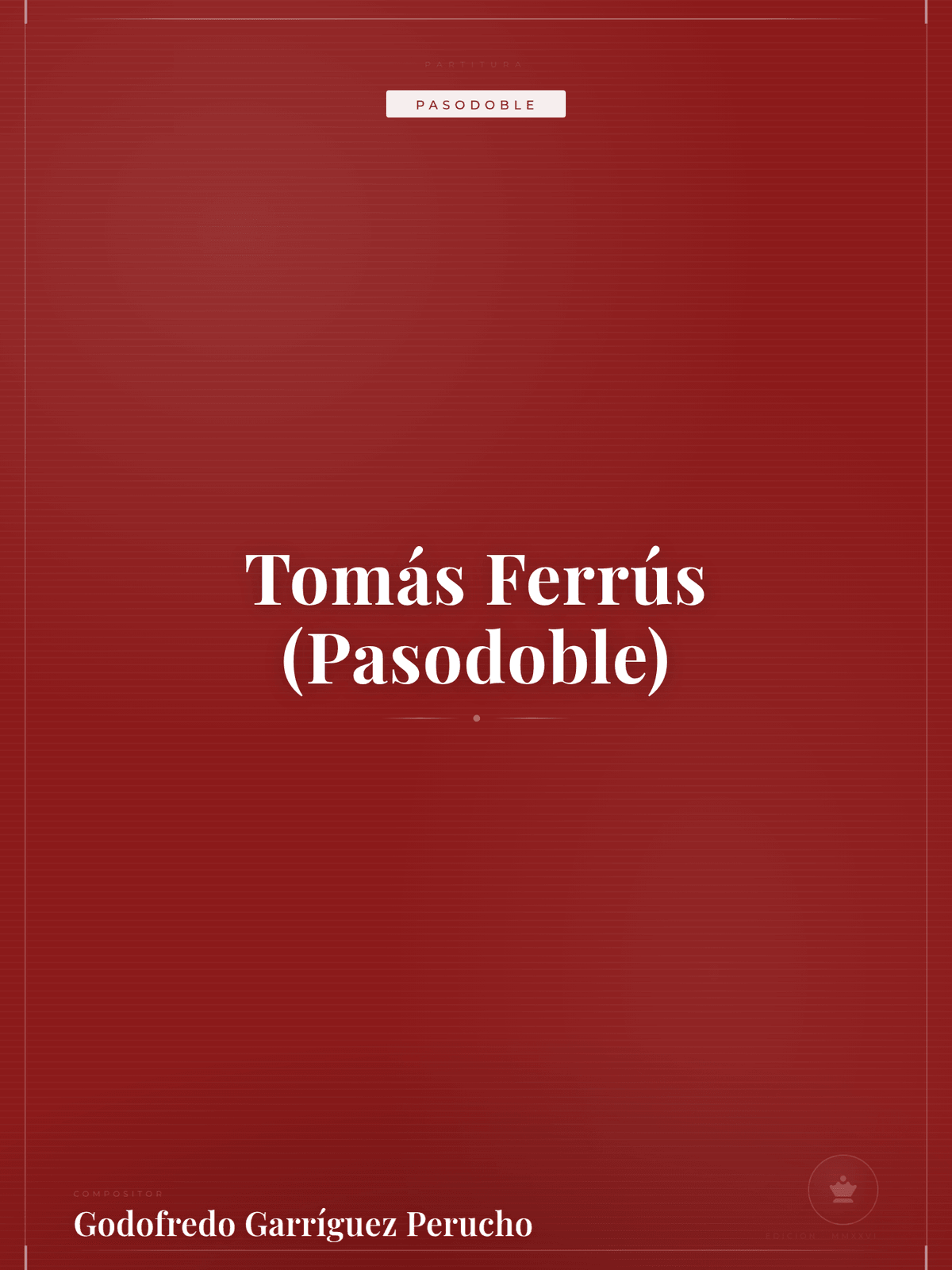 Portada de Tomás Ferrús (Pasodoble)