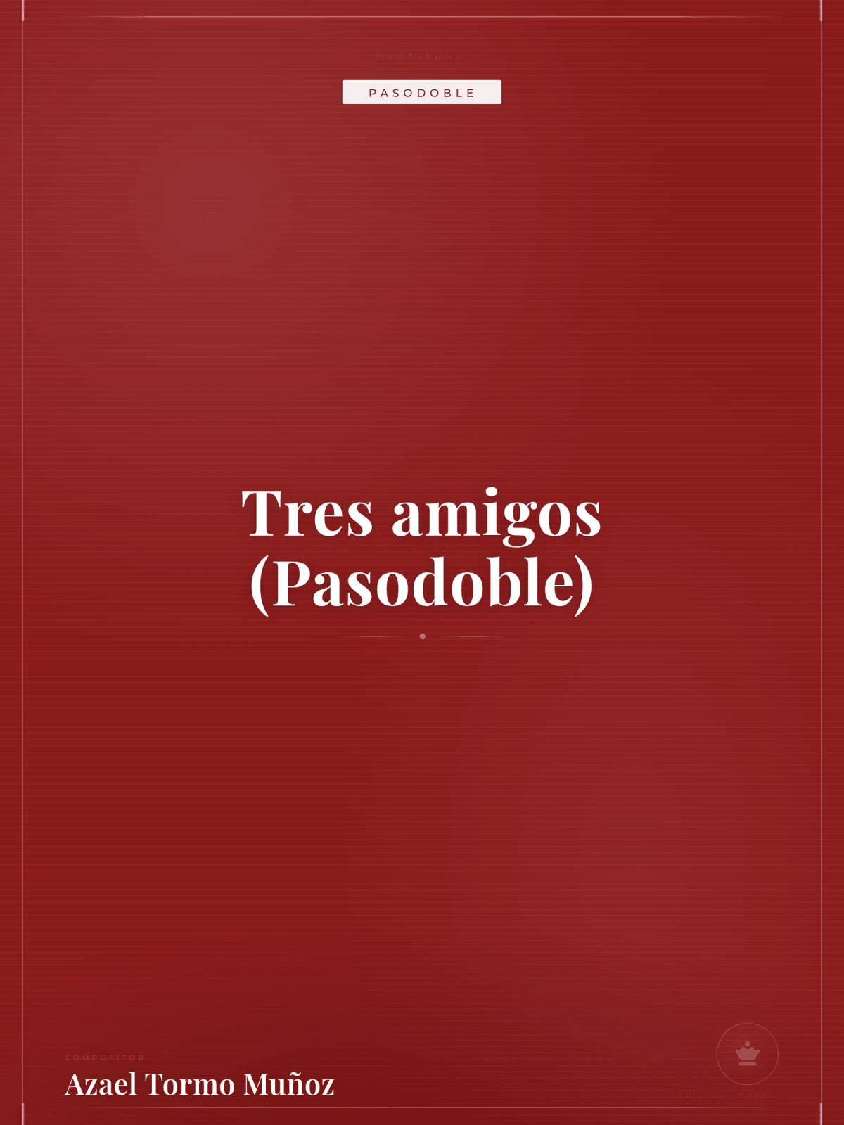 Portada de Tres amigos (Pasodoble)