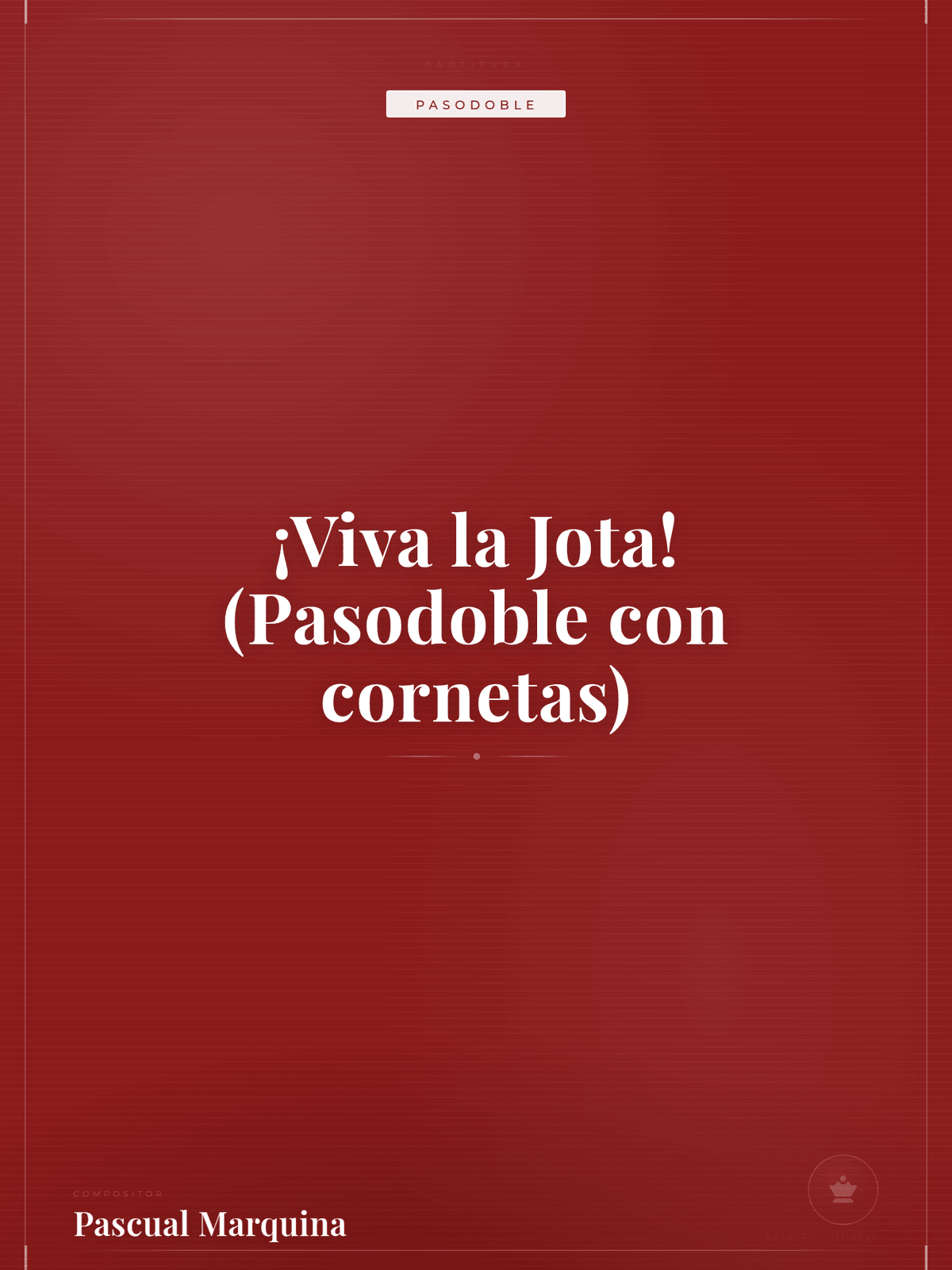 Portada de ¡Viva la Jota! (Pasodoble con cornetas)